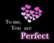 pic for You are perfect 
